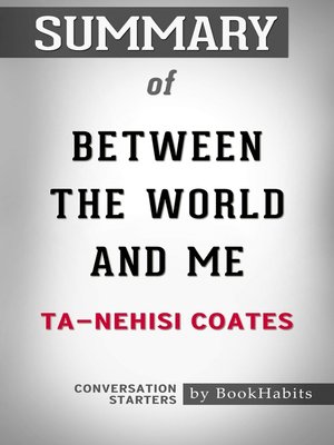 cover image of Summary of Between the World and Me